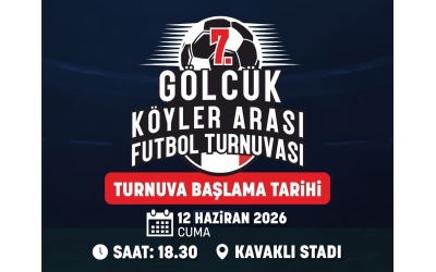 7. GÖLCÜK KÖYLER ARASI FUTBOL TURNUVASI BAŞLIYOR.
