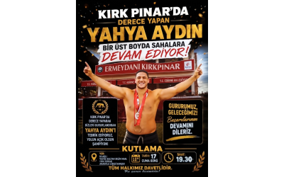 KIRKPINAR ŞAMPİYONUMUZU KUTLUYORUZ! (Yahya AYDIN)